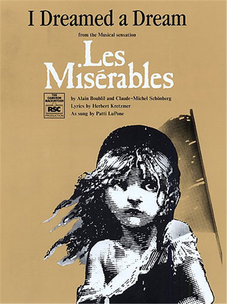 I Dreamed A Dream (Les Miserables)